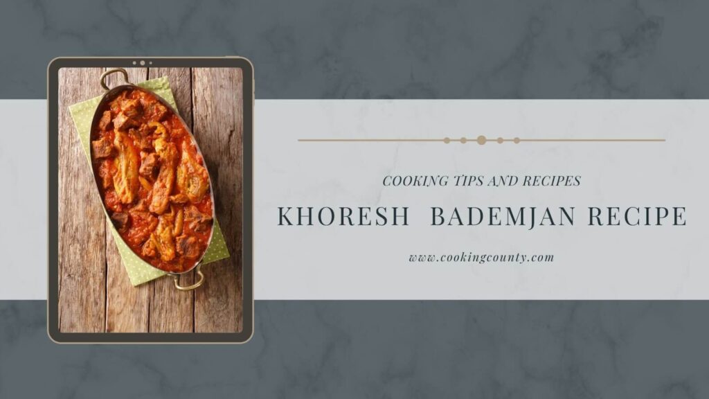 Khoresh Bademjan Recipe