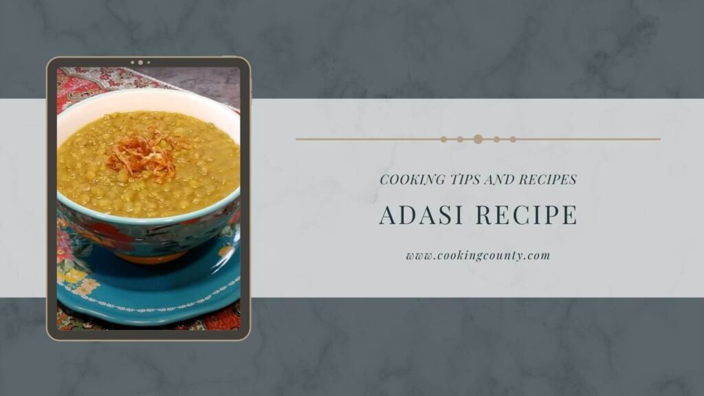 Persian adasi recipe