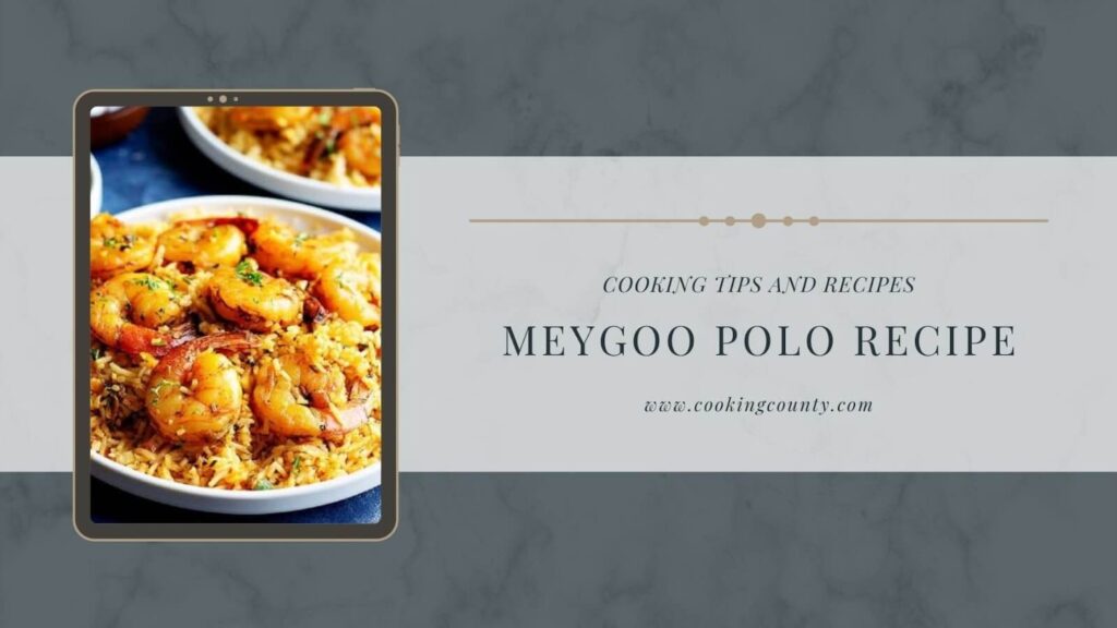 meygoo polo recipe