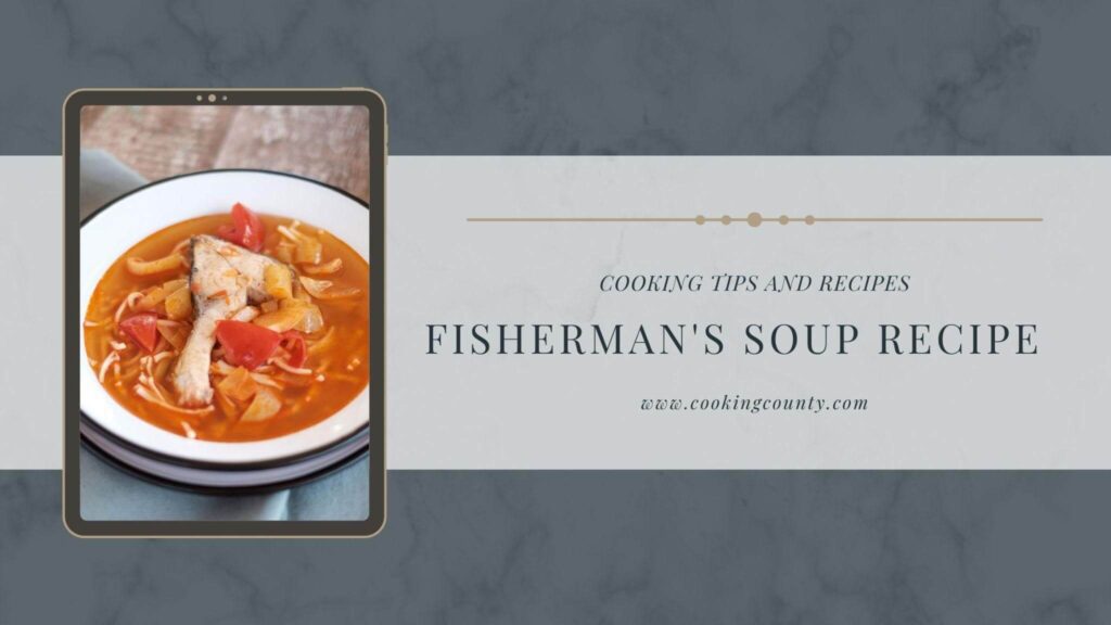 fisherman’s soup recipe