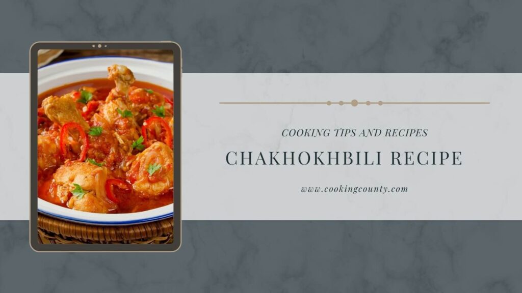 chakhokhbili recipe
