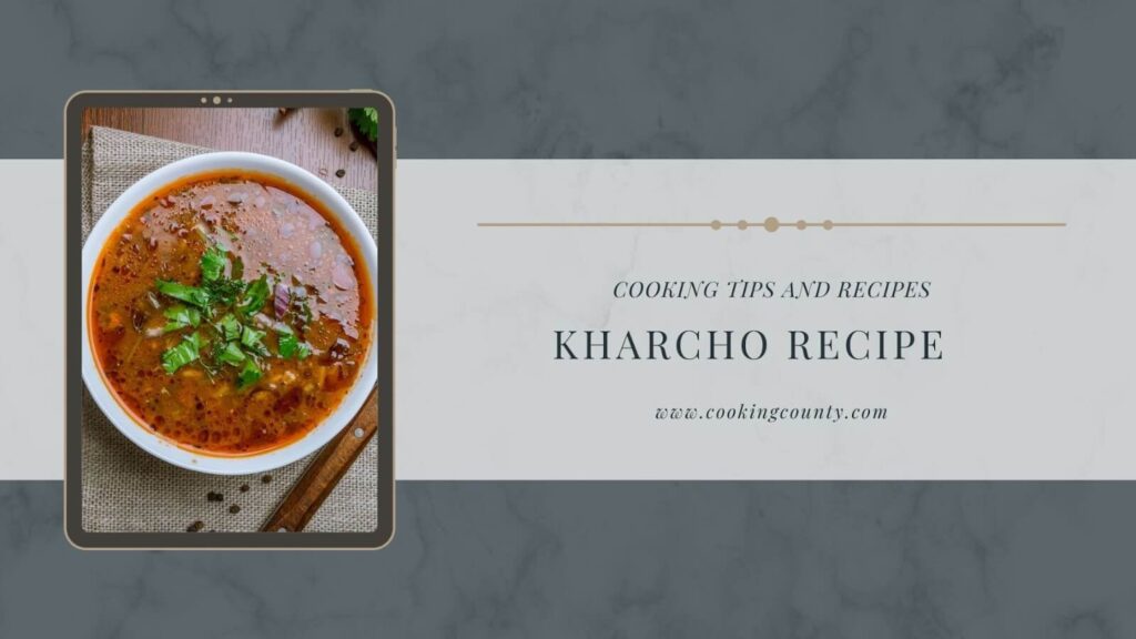 kharcho recipe