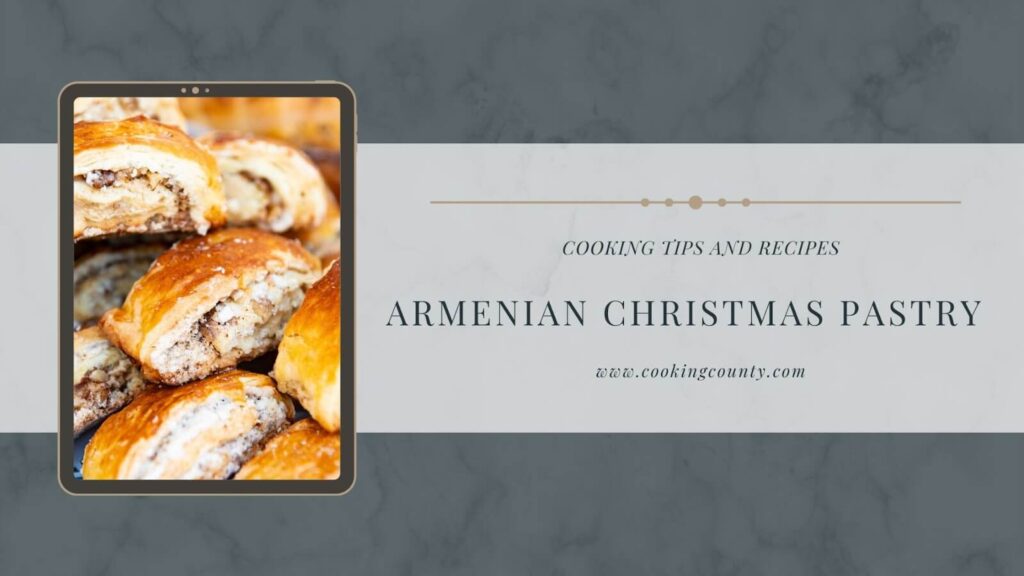 Armenian Christmas Pastry