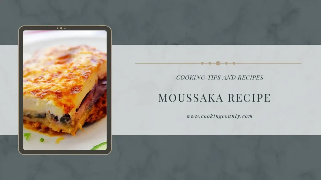 Moussaka Recipe
