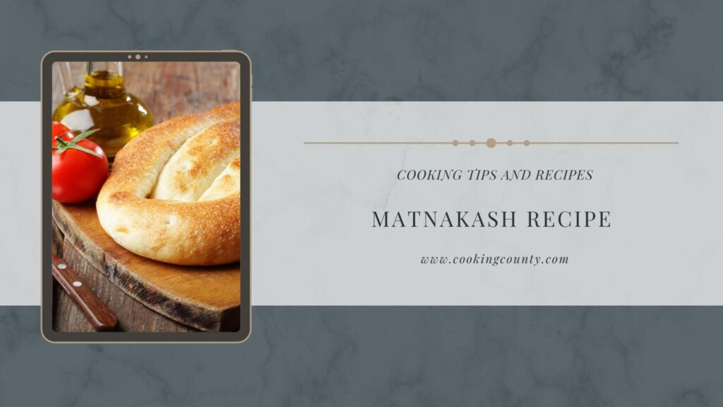 Matnakash recipe