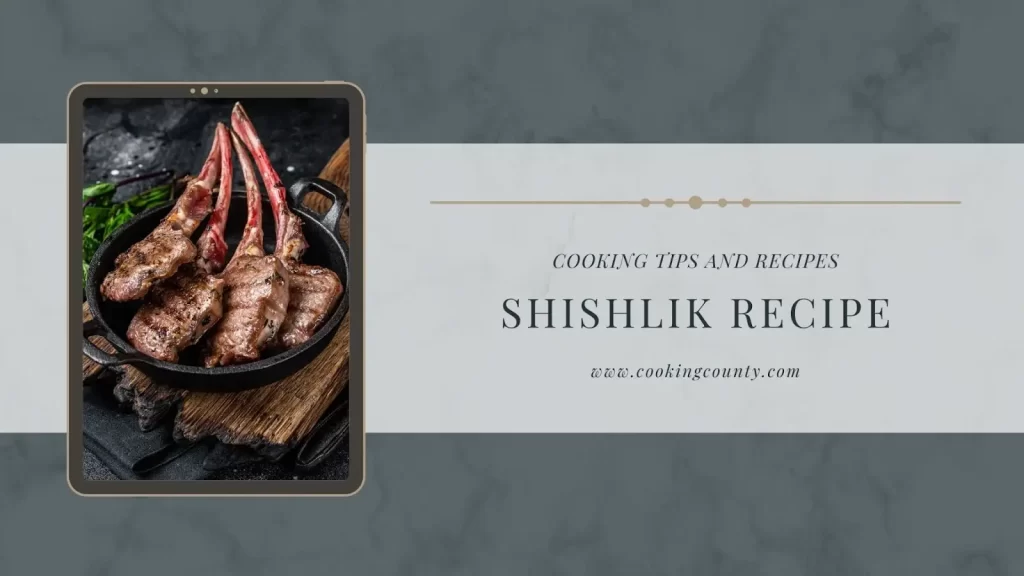 Shishlik Persian recipe